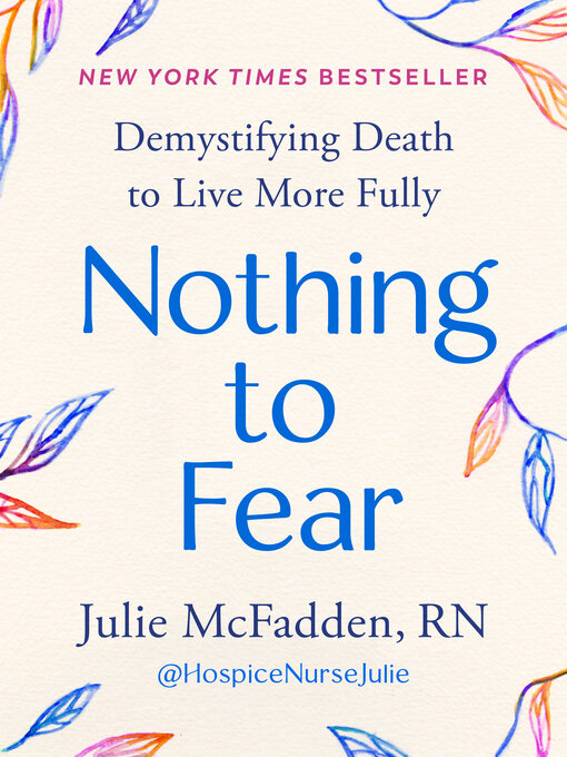 Title details for Nothing to Fear by Julie McFadden, RN - Wait list